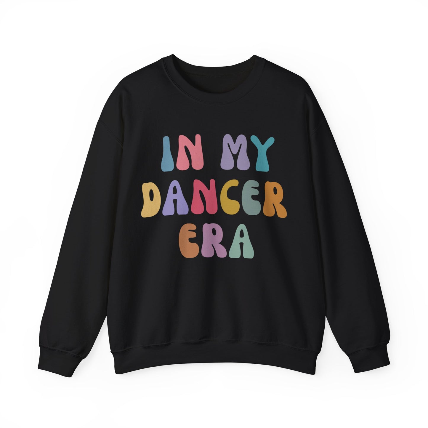 In My Dancer Era Sweatshirt, Gift for Dance Instructor, Dancing Master Sweatshirt, Dance Day Sweatshirt for Dancer, S1121