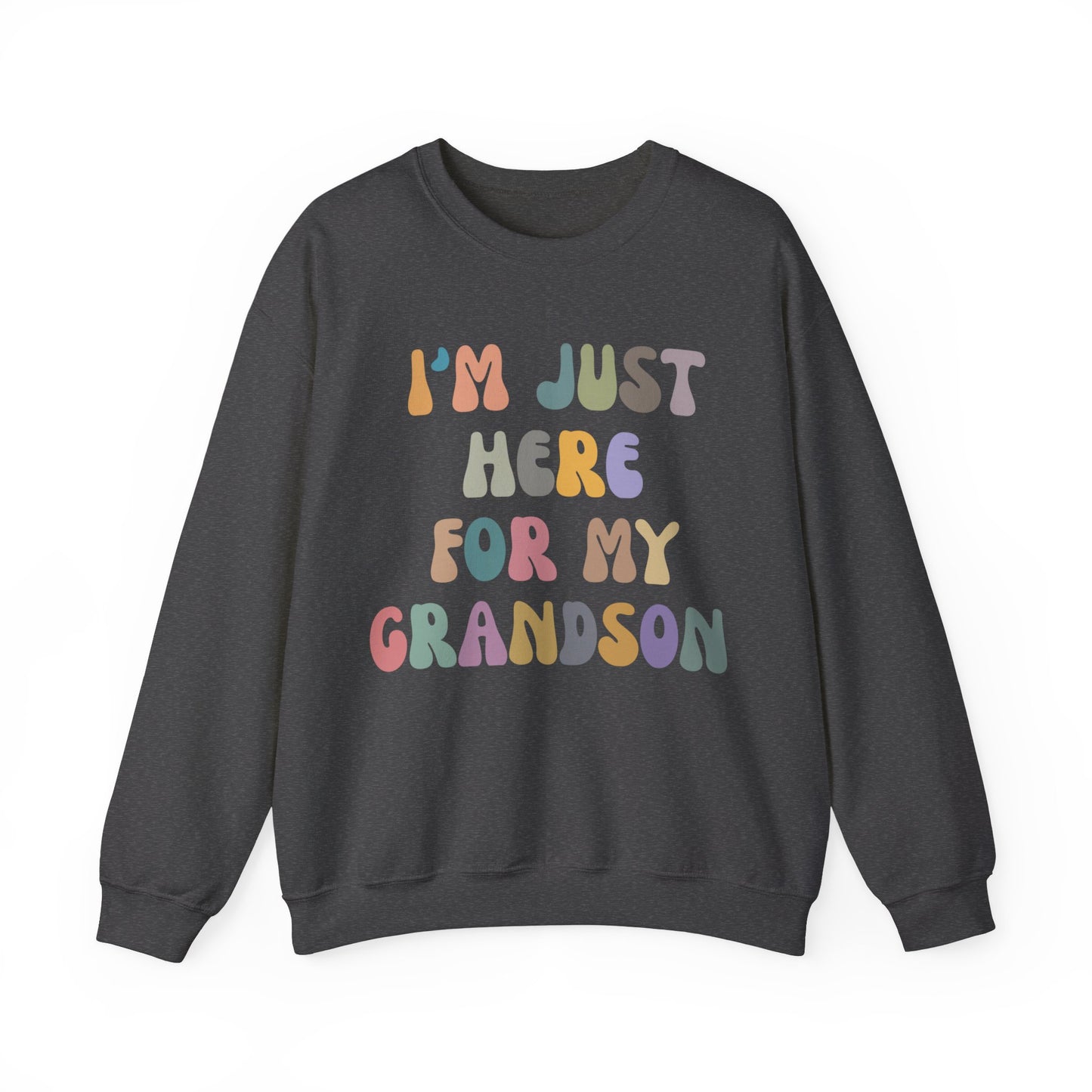I'm Just Here for My Grandson Sweatshirt, Best Grandmother Sweatshirt, Supportive Grandma Sweatshirt, Gift for Granny from Grandson, S1073