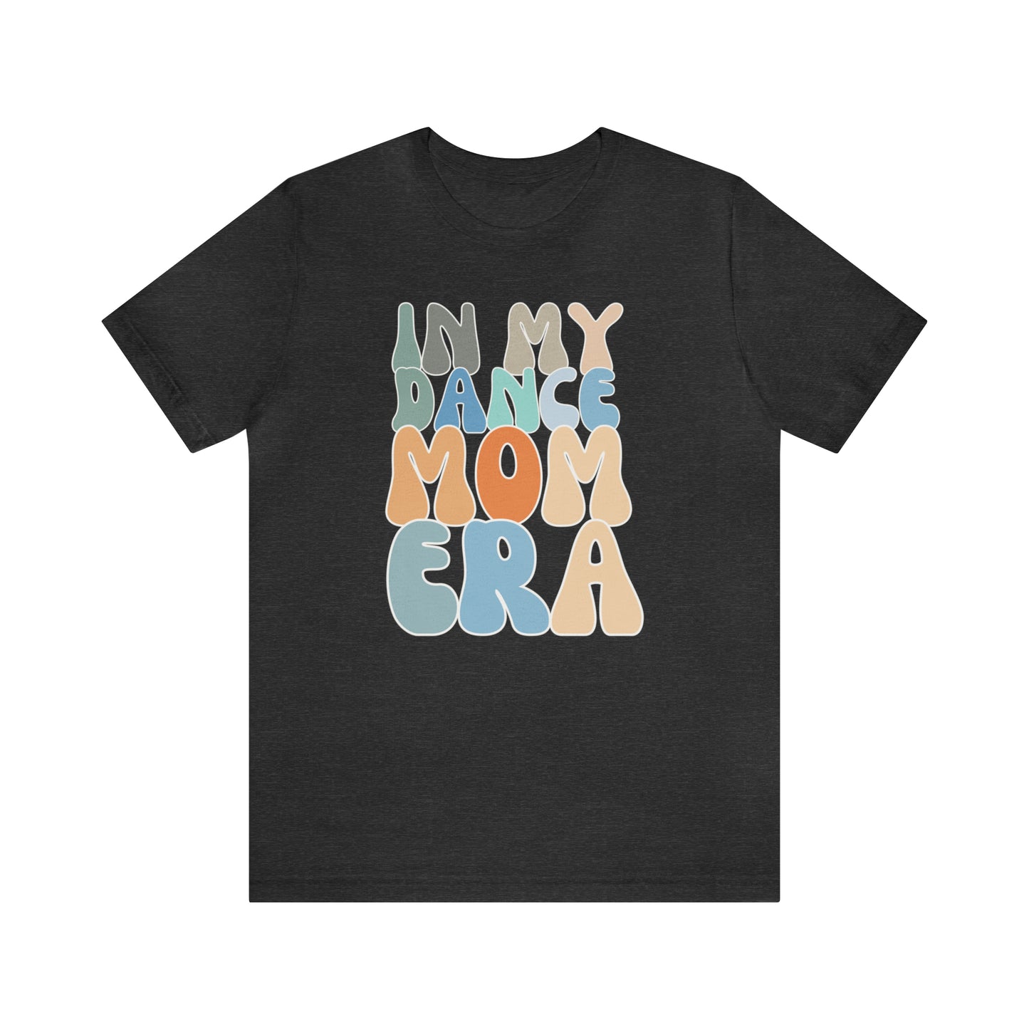 Dancer Shirt for Mom, In My Dance Mom Era Shirt, Dancing Master Shirt, Shirt for Dancer, T368