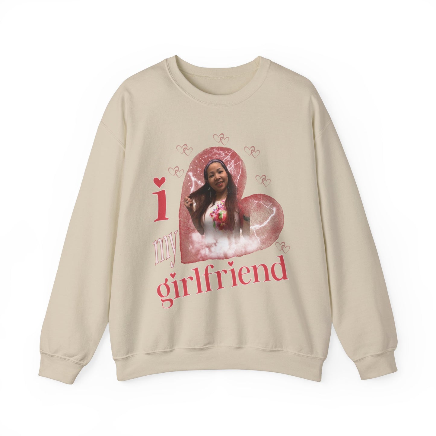 I Love My Girlfriend Sweatshirt Custom Picture, I Love My Girlfriend Custom Photo Sweatshirt, I Love My Girlfriend Sweatshirt Custom, SW1342