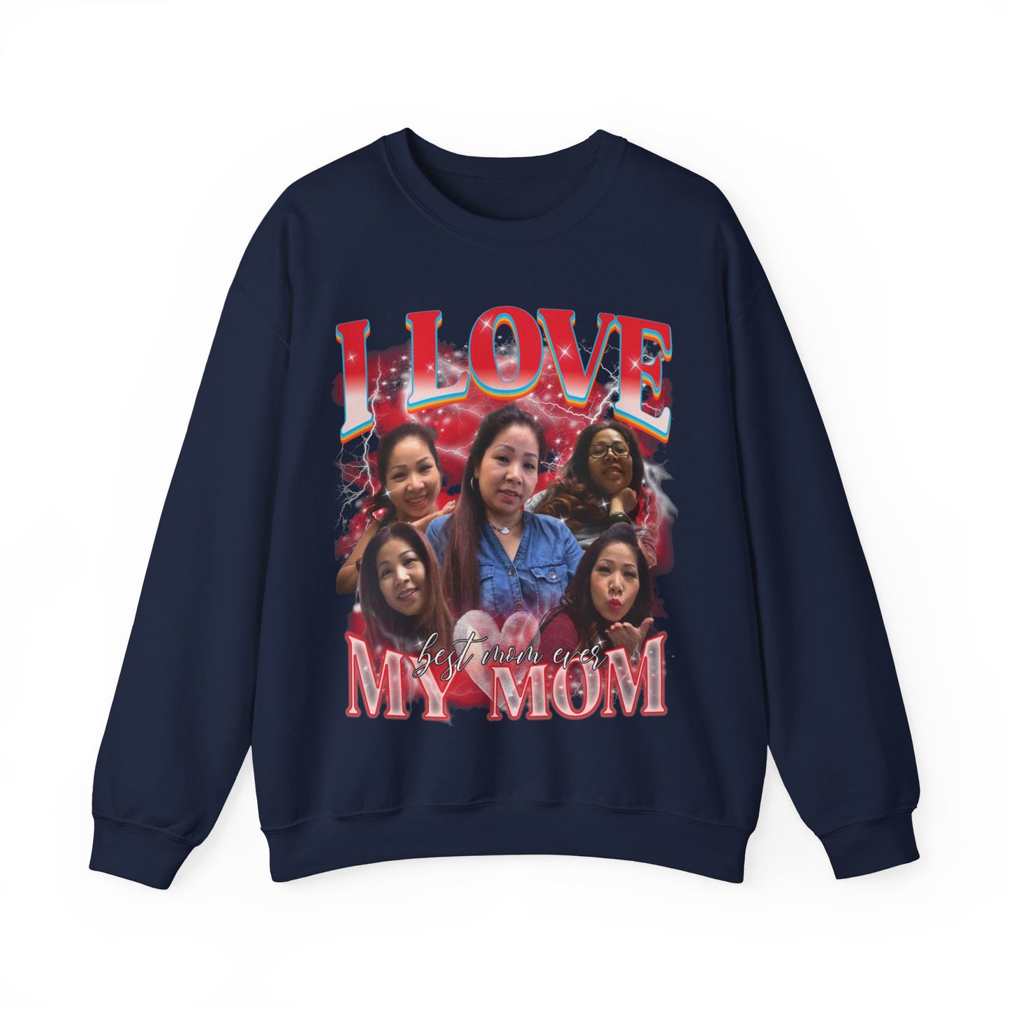 Custom Bootleg Rap Tee, Custom Photo - Vintage Graphic 90s Sweatshirt, I Love My Mom Sweatshirt, Best Mom Ever Shirt for mother's day, S1478