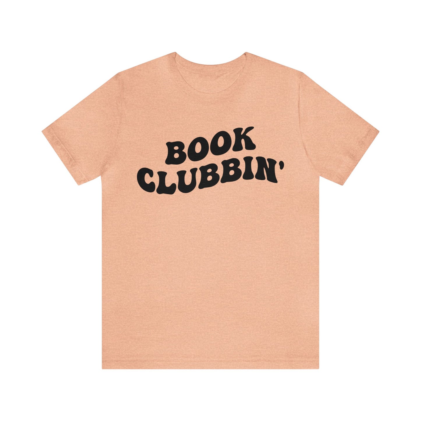 Book Clubbin' Shirt, Librarian Shirt for Bibliophile, Shirt for Teacher, Book Lovers Club Shirt, Book Nerd Shirt, Bookworm Gift, T1170