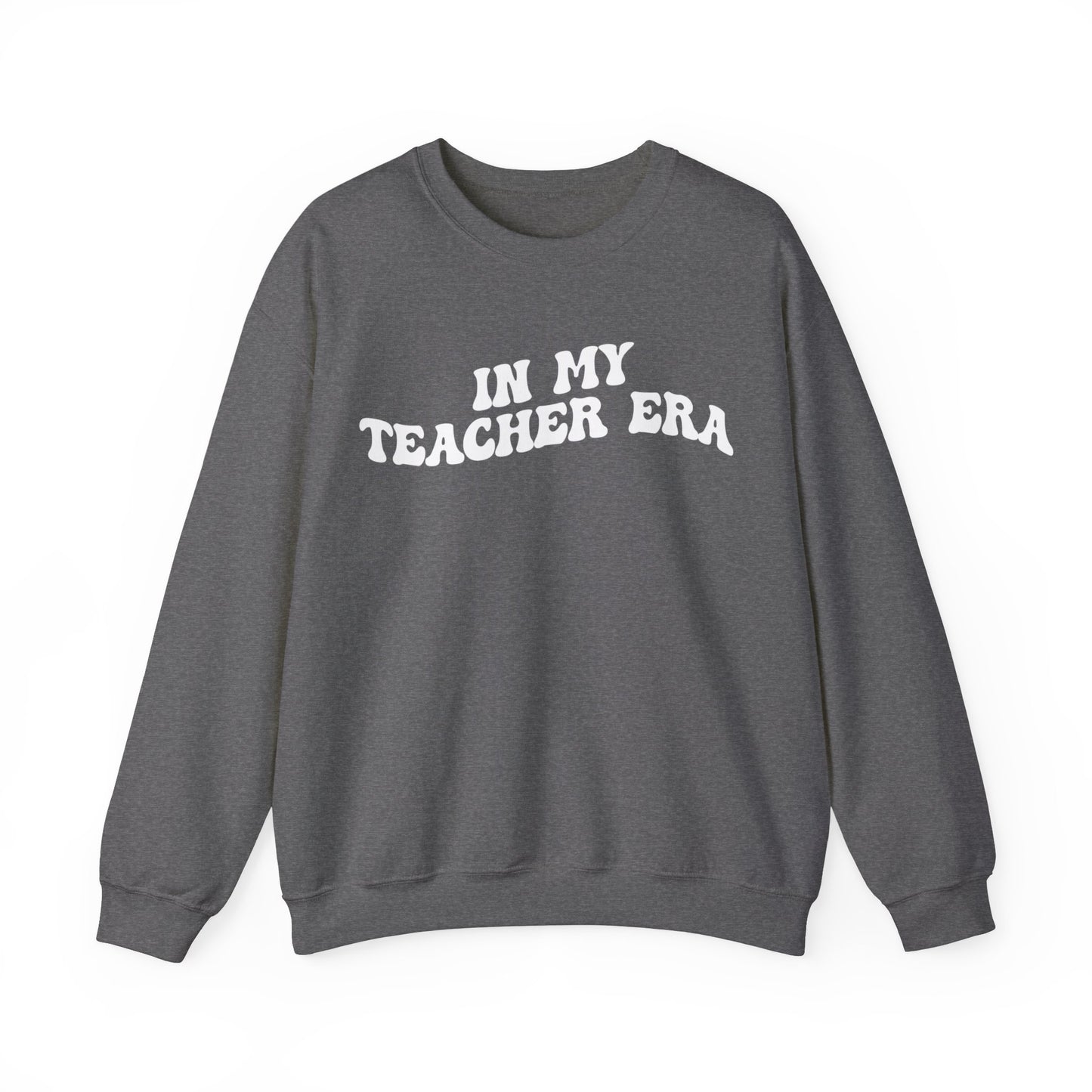 In My Teacher Era Sweatshirt, New Teacher Sweatshirt, Future Teacher Sweatshirt, Funny Teacher Sweatshirt, Teacher Month Sweatshirt, S1353