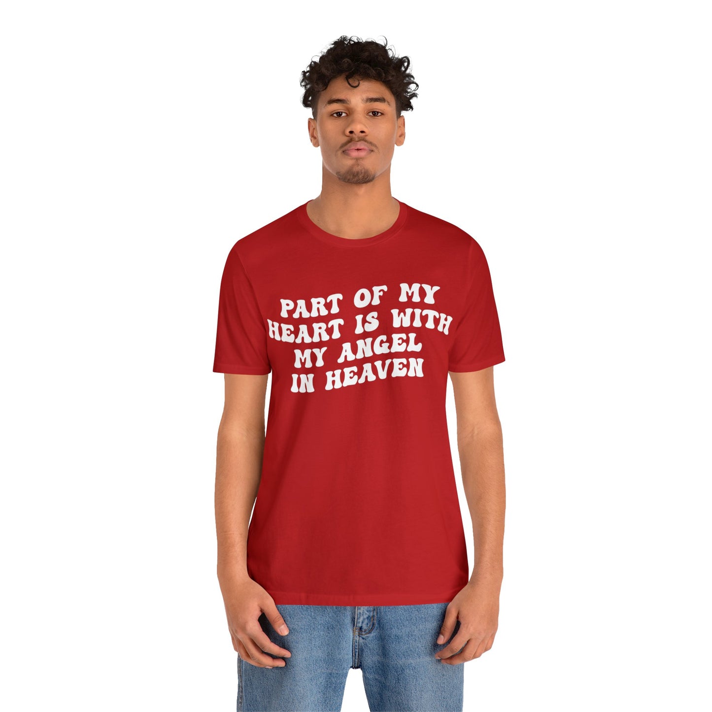 Part Of My Heart Is With My Angel In Heaven Shirt, Inspirational Shirt, Mom Shirt, Happy Life, Positive Shirt, Motivational Shirt, T1299