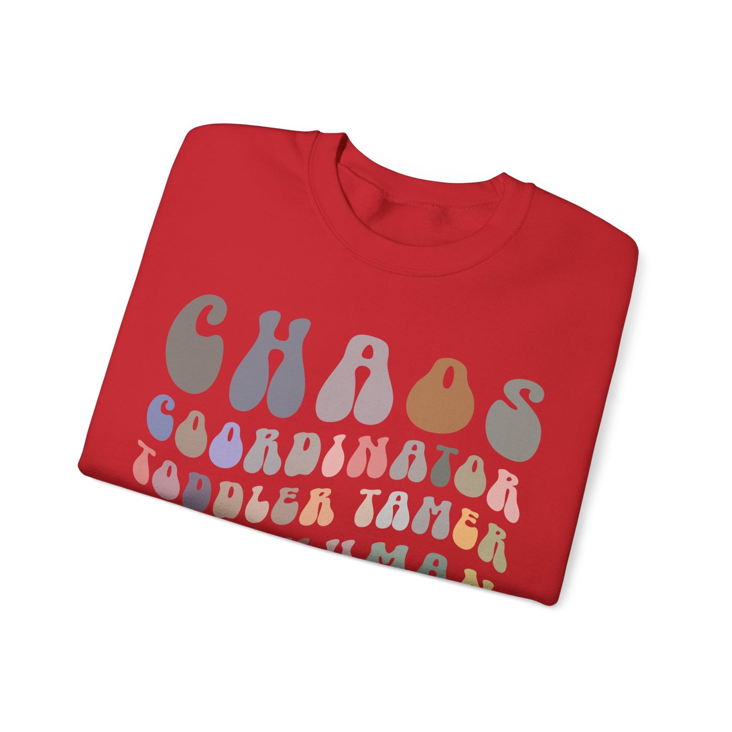 Chaos Coordinator Toddler Tamer Tiny Human Herder Sweatshirt, Kindergarten Teacher Sweatshirt, Toddler Sweatshirt, Mom Sweatshirt, S1282