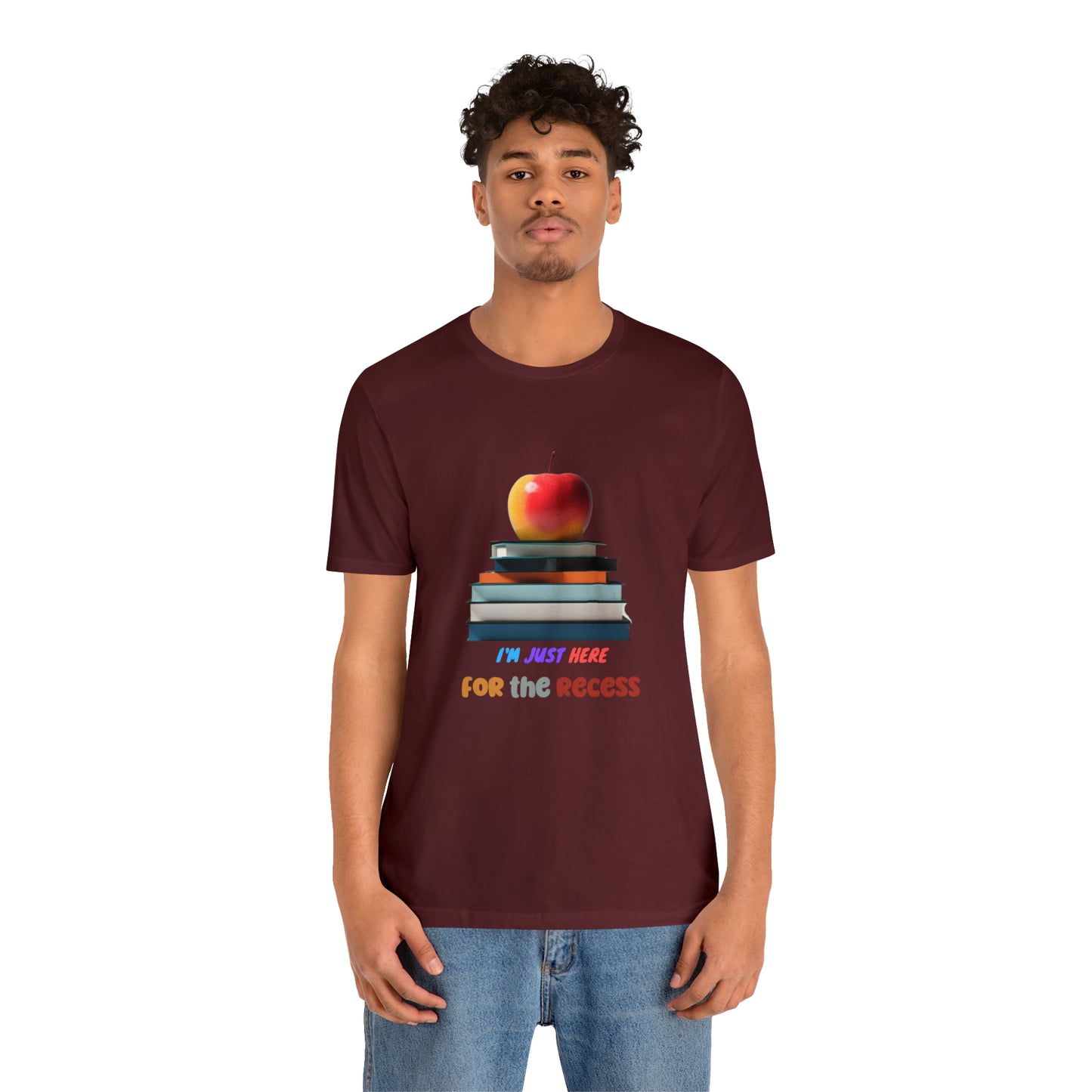 Back to school shirt funny for student, I am just here for the recess, T151