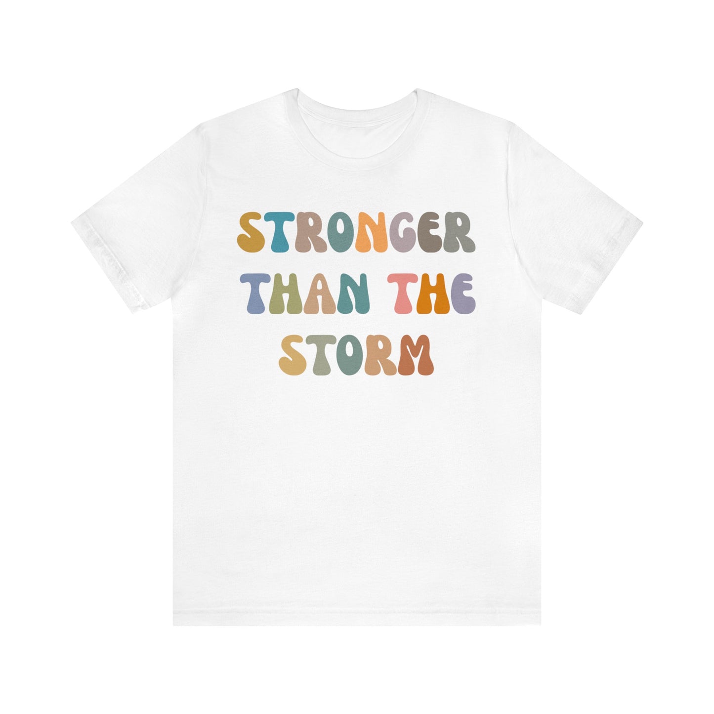 Stronger Than The Storm Shirt, Godly Woman Shirt, Religious Women Shirt, Shirt for Women, Christian Shirt for Mom, Jesus Lover Shirt, T1227