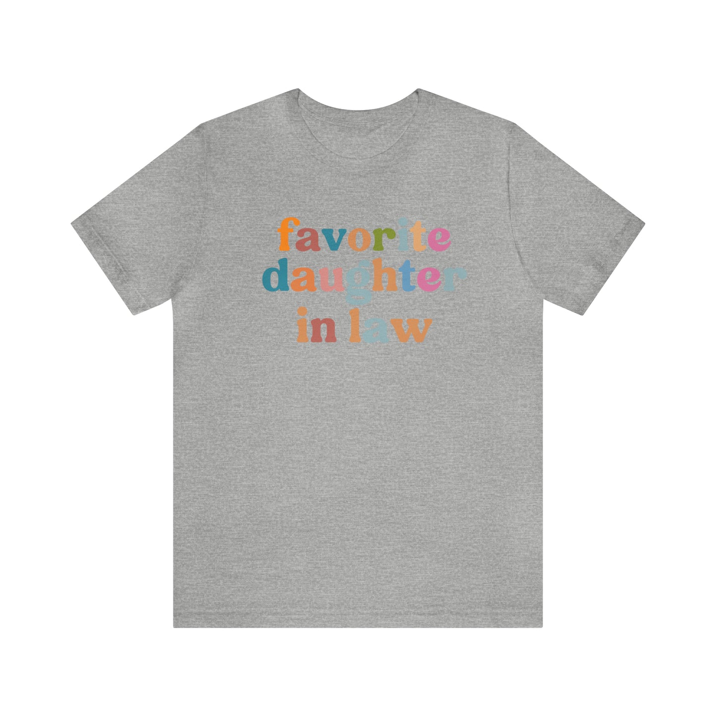 Best DIL Ever Birthday Gift from Mother in Law Gift for Daughter, Favorite Daughter In Law Shirt for Daughter in Law, T425