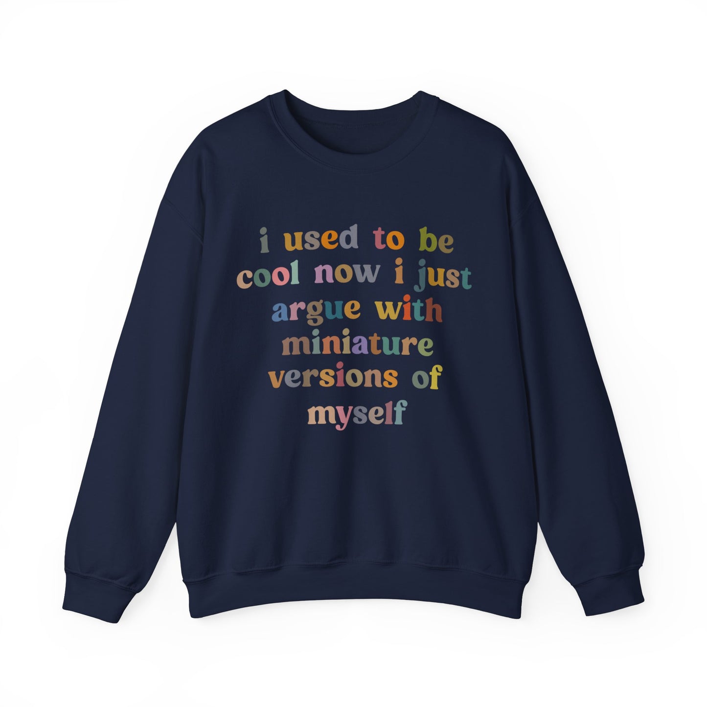 I Used To Be Cool Sweatshirt, Best Mama Sweatshirt, Mother's Day Shirt, Funny Mom Life Sweatshirt, New Mom Sweatshirt, S1084