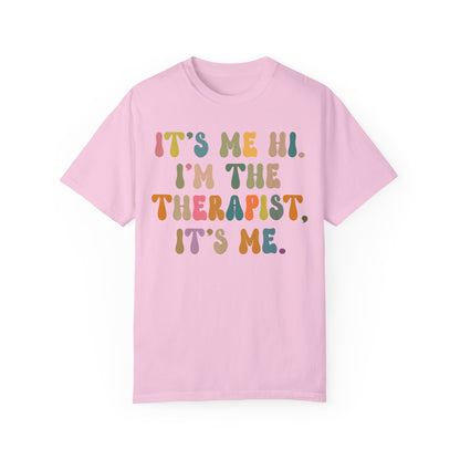 It's Me Hi I'm The Therapist It's Me Shirt, Therapist Tee, Therapist Appreciation Tee, Best Therapist Tee, Mental Health Tee, CC1037