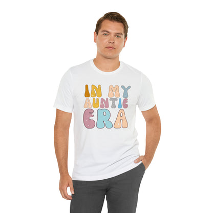 Aunt Gift from Niece, In My Auntie Era Shirt, Auntie Shirt, Gift for Aunts, Favorite Aunt Shirt, Cool Aunt Shirt, T276