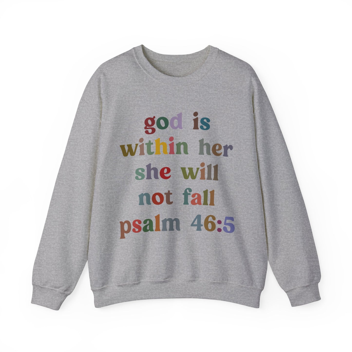 God Is Within Her She Will Not Fall Sweatshirt, Godly Woman Sweatshirt, Religious Women Sweatshirt, Jesus Lover Sweatshirt, S1236