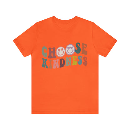 Choose Kindness Shirt, Motivational Shirt for Women, Cute Inspirational Shirt, Kindness Shirt, Positivity Shirt, T636