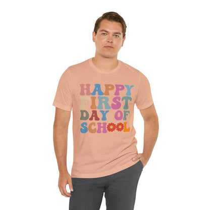 First Day of Class Shirt, Happy First Day Of School Shirt, Back To School Shirt, Retro Teacher Shirt, T501