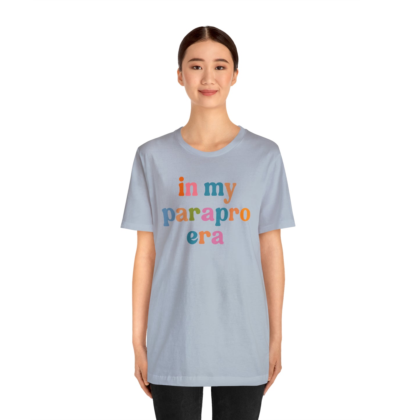 In My Parapro Era Shirt, Instructional Aides Shirt, Teacher Assistant Shirt, Paraprofessional Shirt, T590