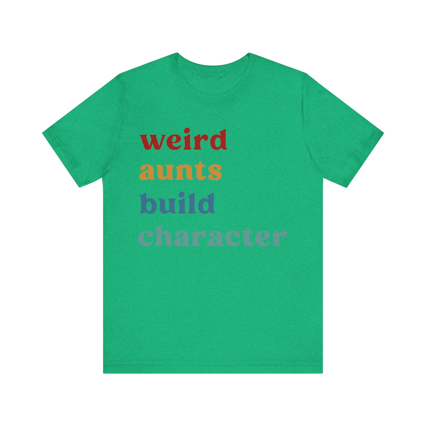 Weird Aunt Build Character Shirt, Best Aunt Shirt from Mom, Gift for Best Aunt, Aunt Shirt, Mother's Day Gift, Retro Aunt Shirt, T1123