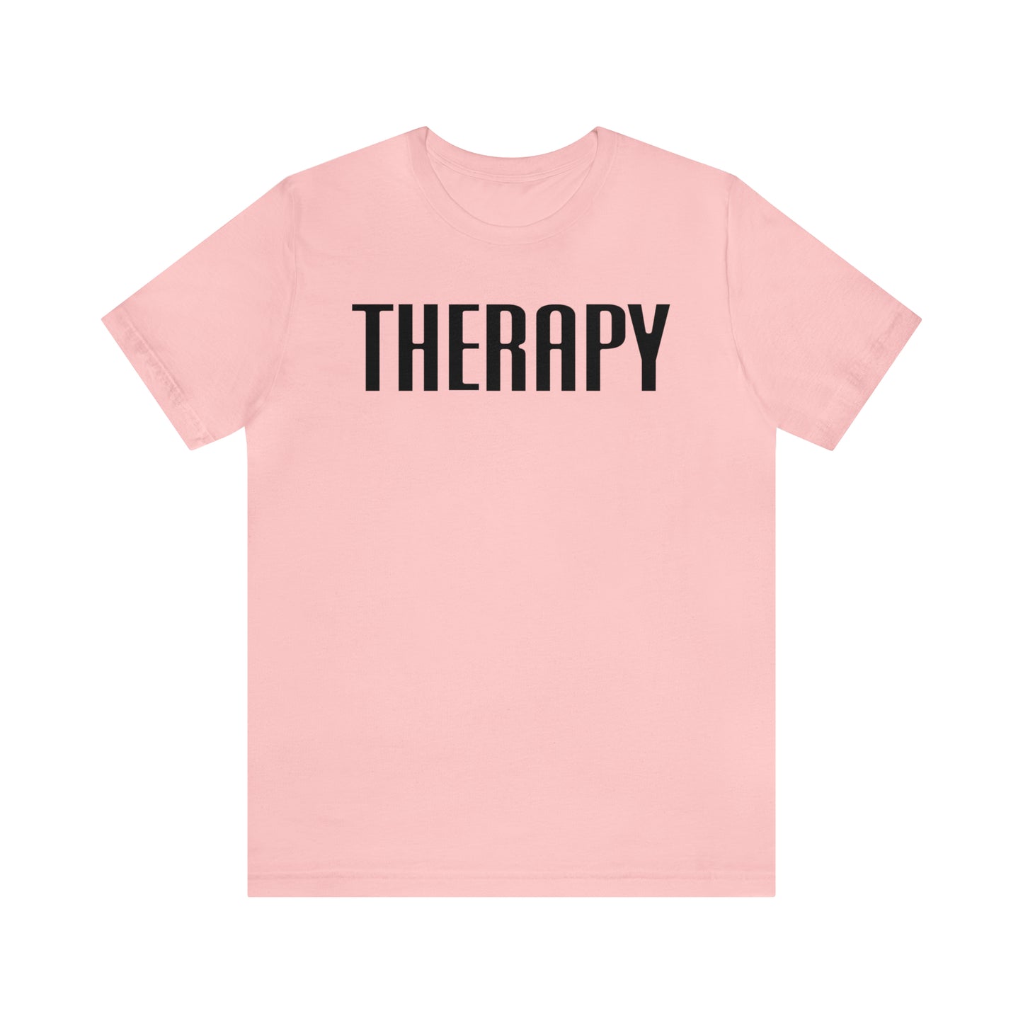 Therapy Tshirt, Speech Therapy Tshirt, Mental Health Tshirt, Social Psychology Tshirt, Occupational Therapy Shirt, T522