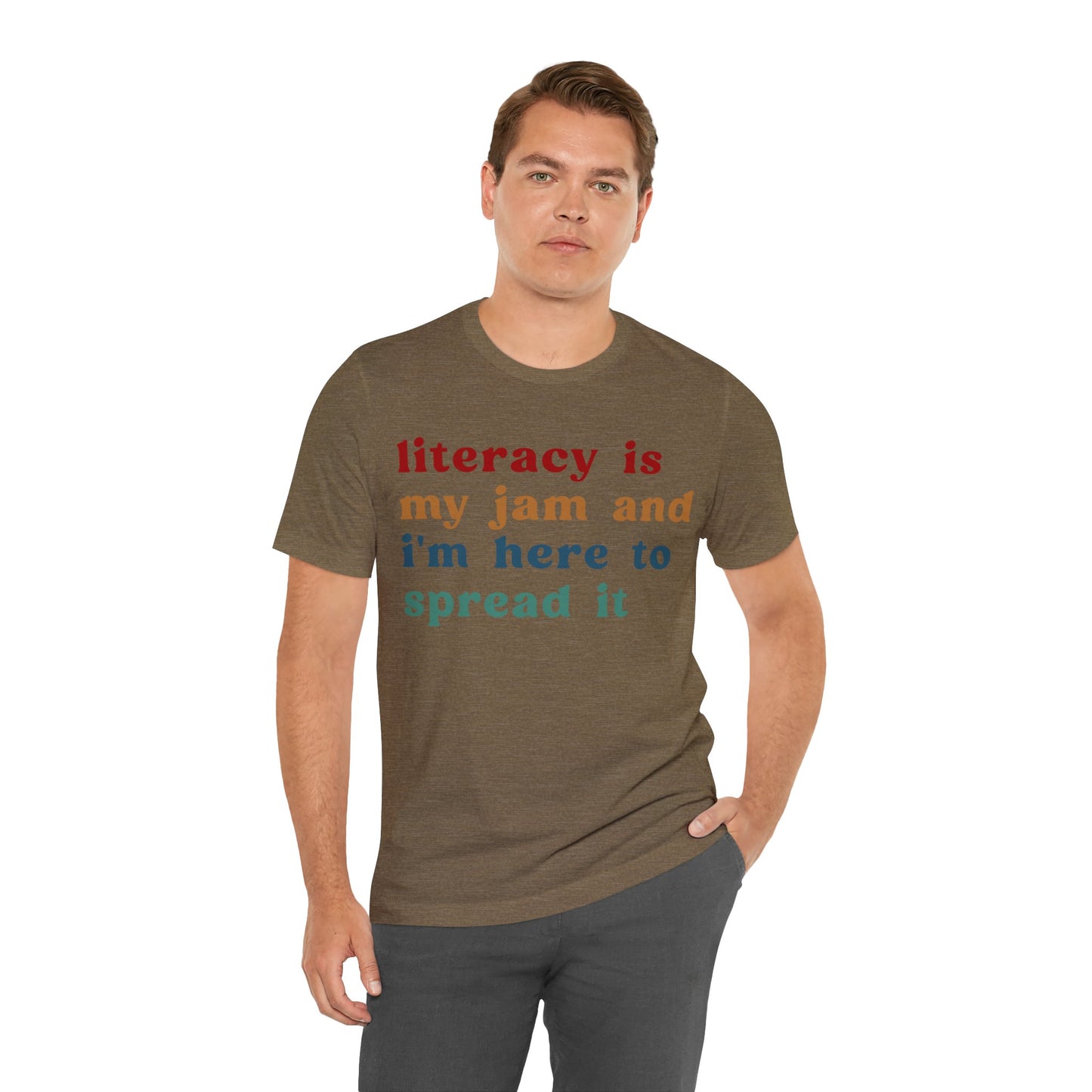 Literacy Is My Jam And I'm Here To Spread It Shirt, Literacy Teacher Shirt, Literary Teacher Shirt, English Teacher Shirt, T1181