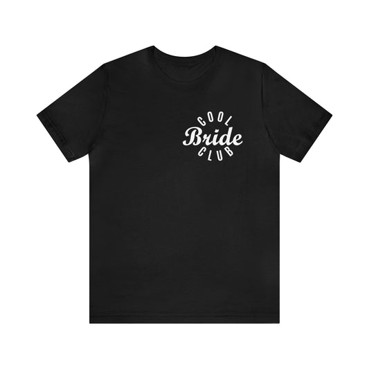 Cool Bride Club Shirt for Women, Future Bride Shirt for Bachelorette Party Shirt, Gift for Bridal Shower, Retro Shirt for Bride to Be, T1364