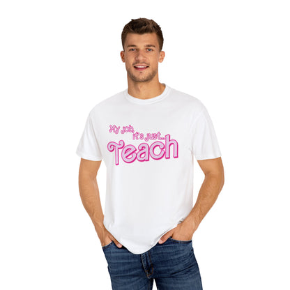 My Job is Teach Shirt, 3D Text Printer Pink Teacher Shirts, Trendy Teacher T Shirt, Retro Back to school, Teacher Appreciation, CC804