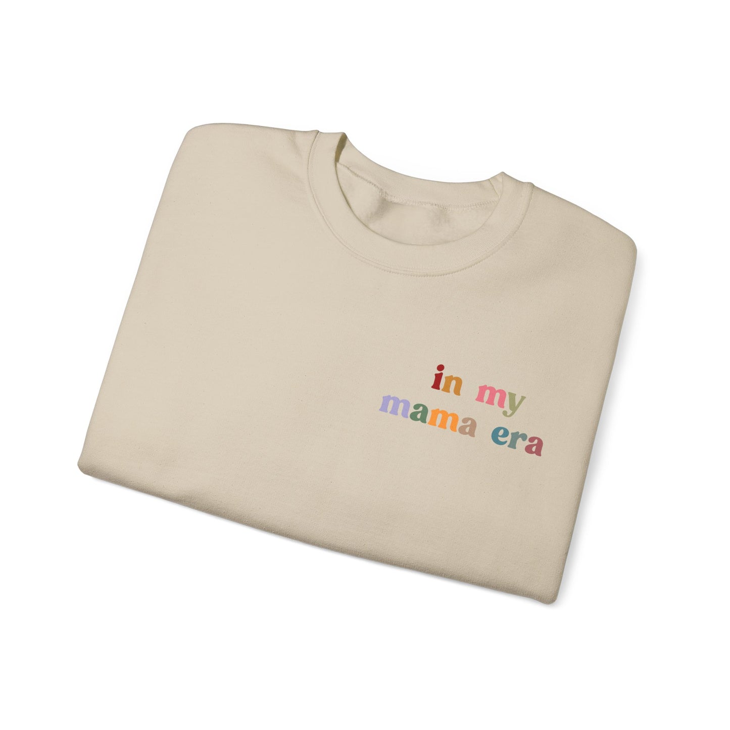 In My Mama Era Sweatshirt, In My Mom Era, Mama Sweatshirt, Mama Crewneck, Mom Sweatshirt, Eras Sweatshirt, New Mom Sweatshirt, S1089