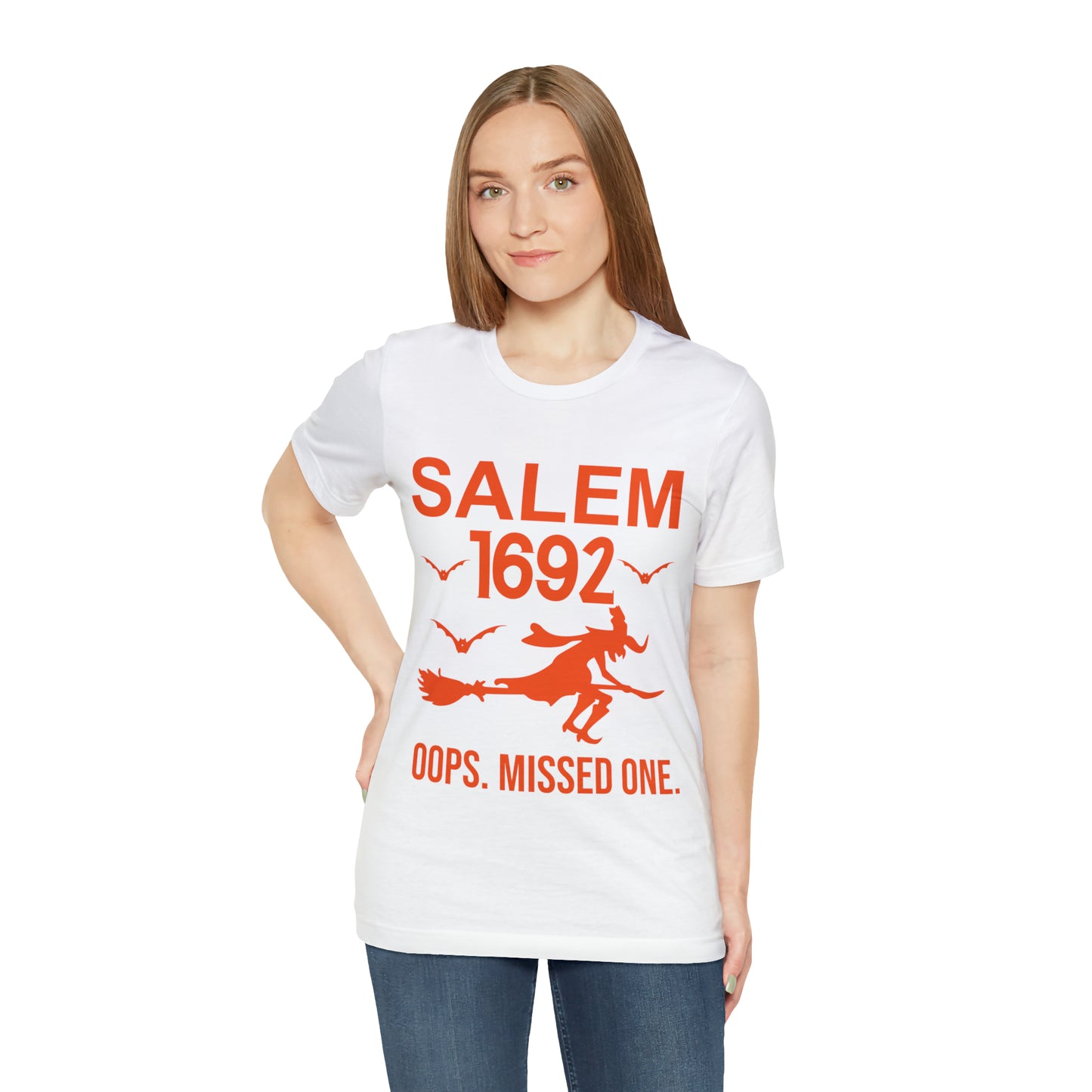 They Missed One Salem Witch Shirt 1692, Halloween Gift TShirt, Spooky Season Halloween Costume Shirt, T538