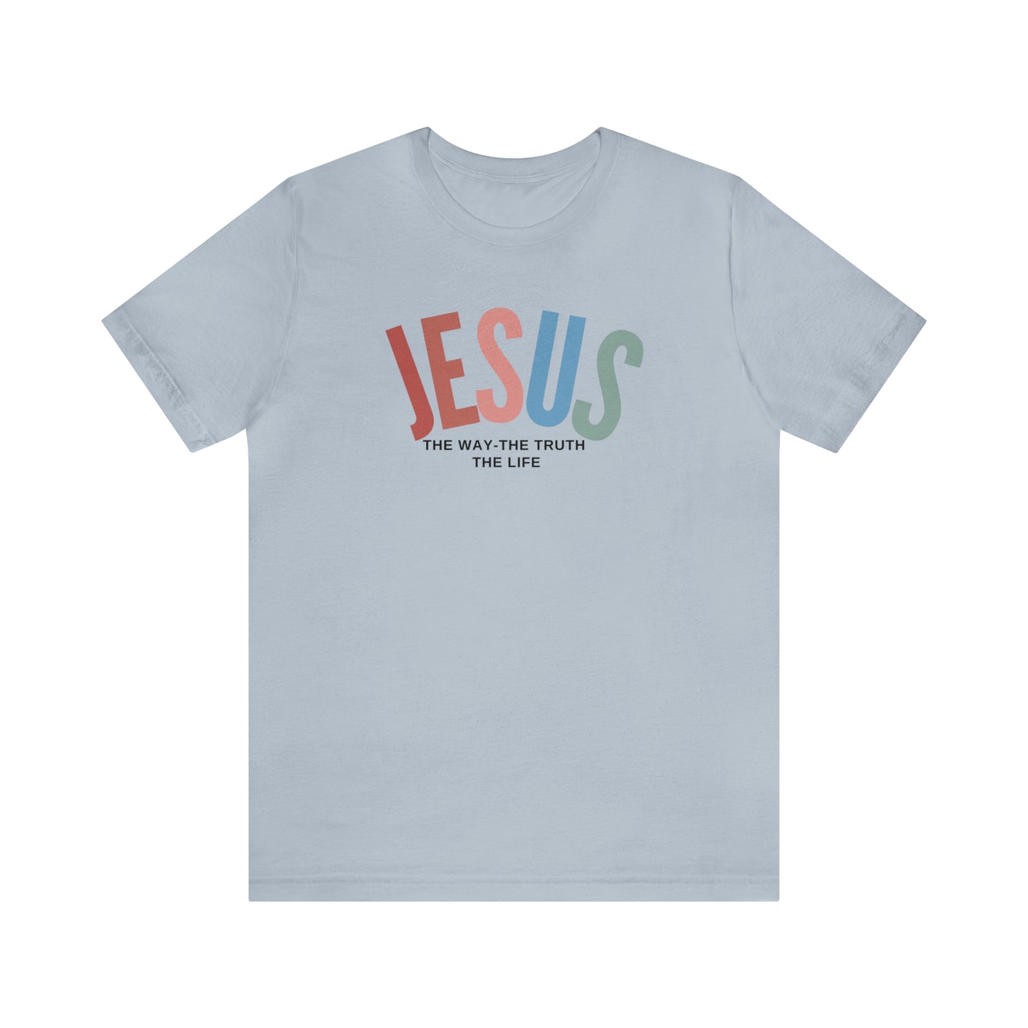 Jesus Tee for Christian Apparel, Jesus The Way The Truth The Life Shirt, Retro Christian Tshirt, T354