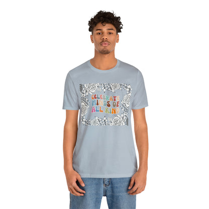 Autism Awareness Shirt, Celebrate Minds of All Kinds Shirts, Autism Acceptance Gift for Special, T373