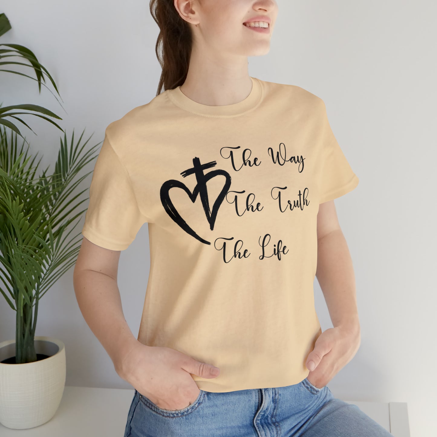 Jesus The Way The Truth The Life Shirt for Women, T253