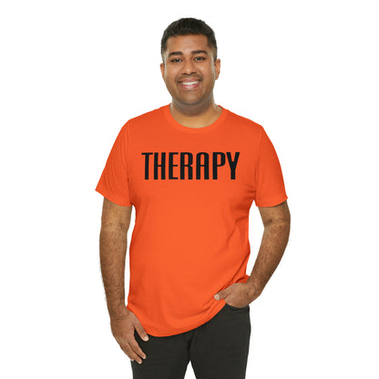 Therapy Tshirt, Speech Therapy Tshirt, Mental Health Tshirt, Social Psychology Tshirt, Occupational Therapy Shirt, T522