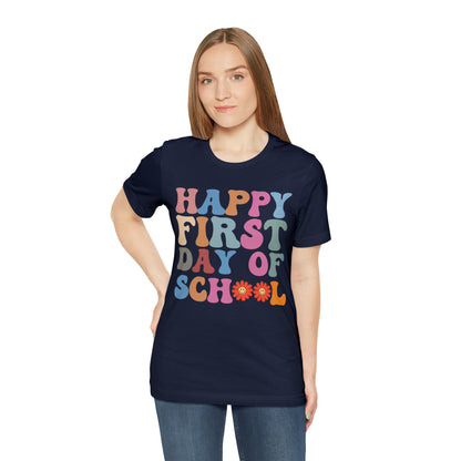 First Day of Class Shirt, Happy First Day Of School Shirt, Back To School Shirt, Retro Teacher Shirt, T501