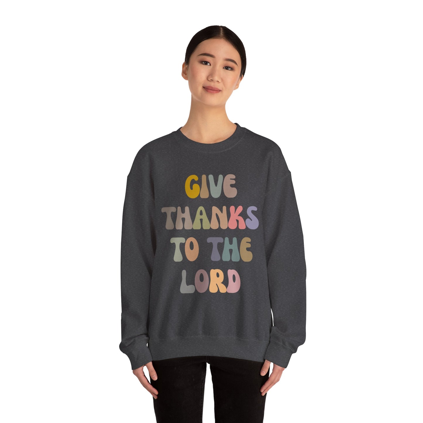 Give Thanks To The Lord Sweatshirt, Jesus Lover Sweatshirt, Godly Woman Sweatshirt, Christian Shirt for Mom, Religious Mom Sweatshirt, S1321