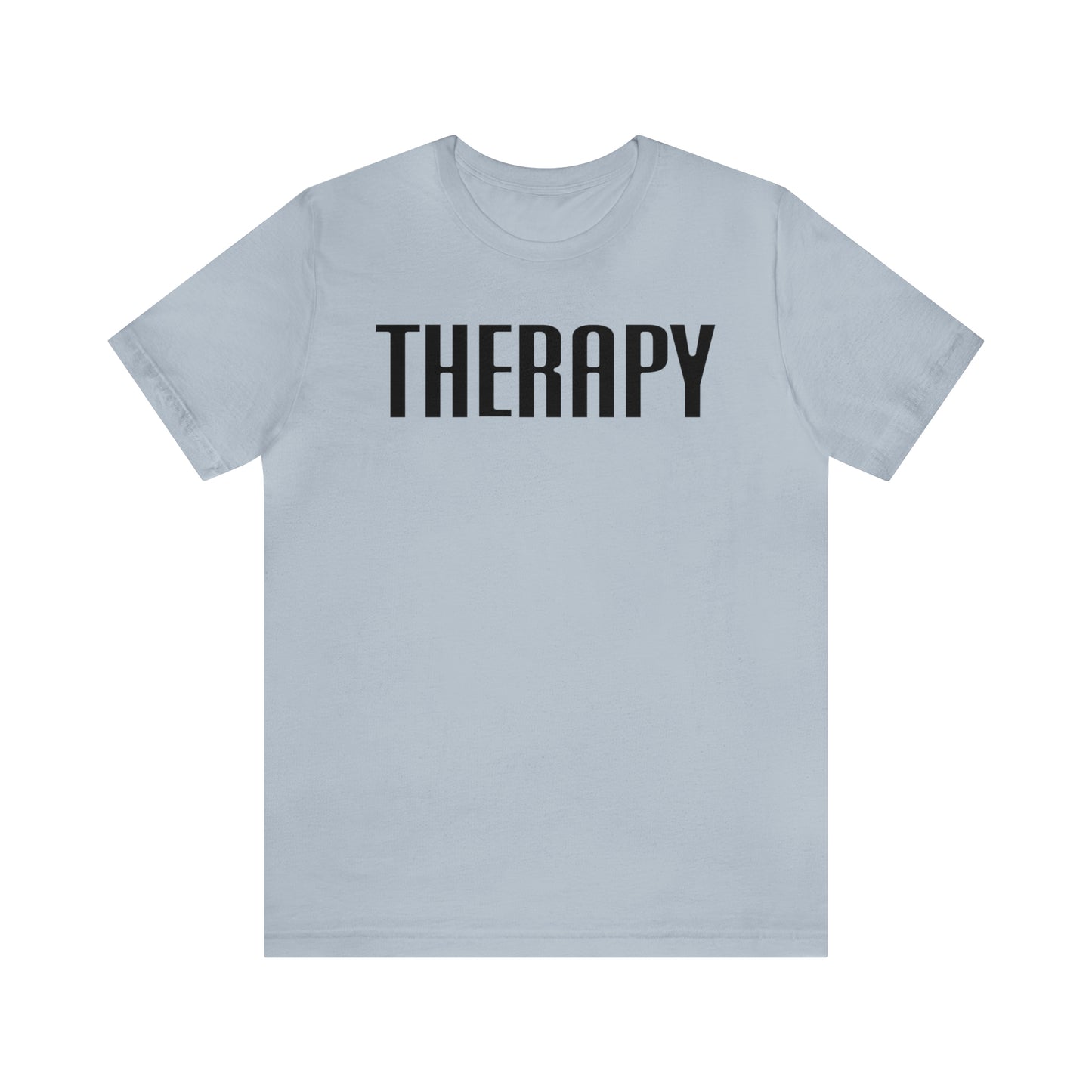 Therapy Tshirt, Speech Therapy Tshirt, Mental Health Tshirt, Social Psychology Tshirt, Occupational Therapy Shirt, T522