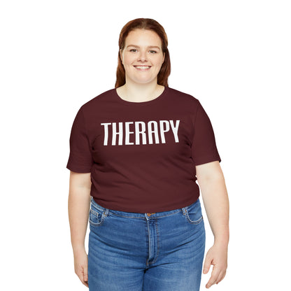 Therapy Tshirt, Speech Therapy Tshirt, Mental Health Tshirt, Social Psychology Tshirt, Occupational Therapy Shirt, T522