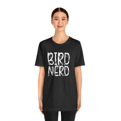 Gift for Bird Nerd, Bird Nerd Shirt, Bird Lover Shirt, Funny Bird Watcher Shirt, Animal Lover Shirt, T399