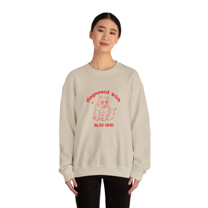 Diagnosed With Slay-DHD Sweatshirt, Mental Health Matters Sweatshirt ADHD Awareness Sweatshirt Funny Meme Sweatshirt Silly Sweat, S1578