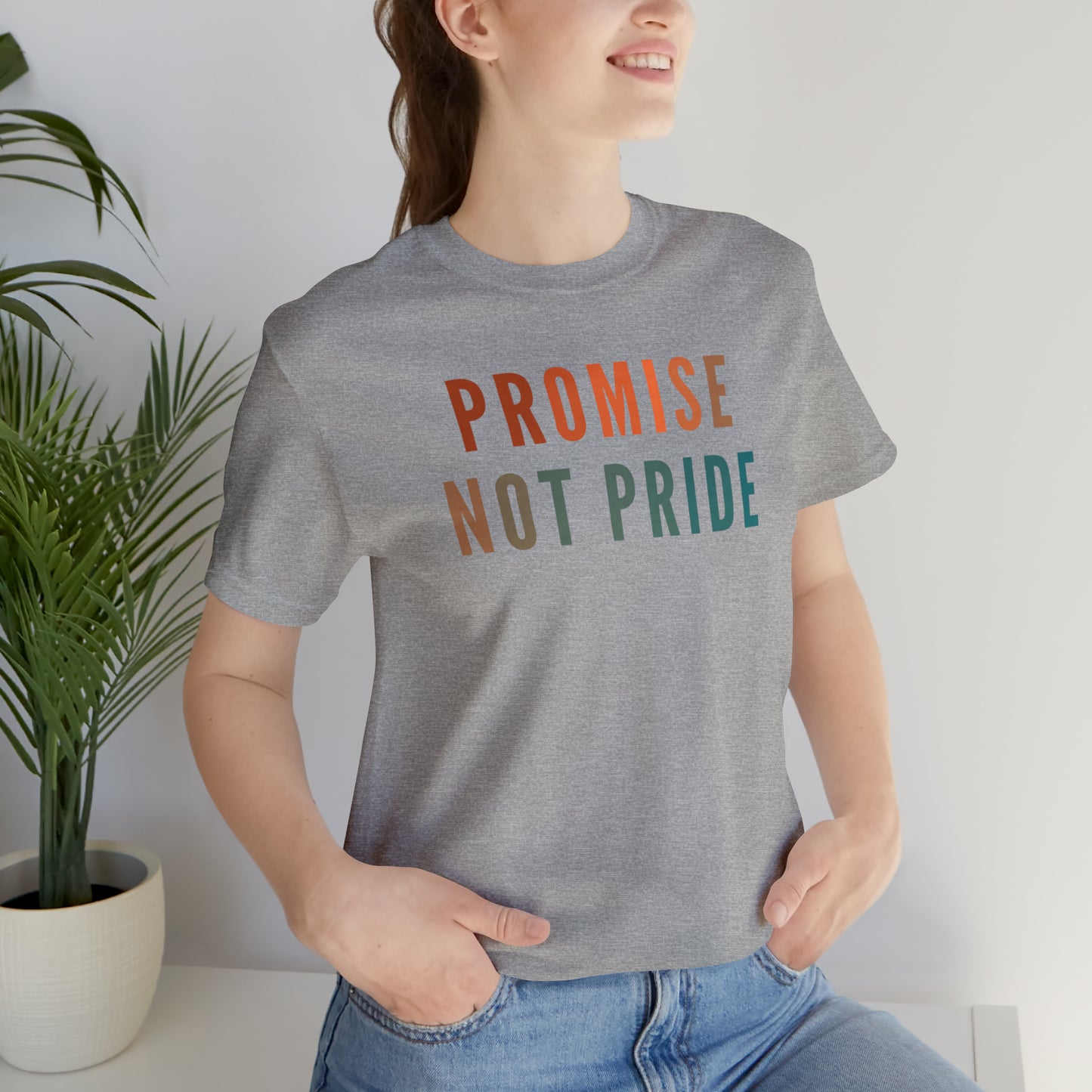 God's Promise Shirt, Promise Not Pride Shirt, Christian Shirt, Bible Verse Shirt, Faith Shirt, T346