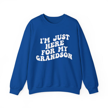 I'm Just Here for My Grandson Sweatshirt, Best Grandmother Sweatshirt, Supportive Grandma Sweatshirt, Gift for Granny from Grandson, S1075