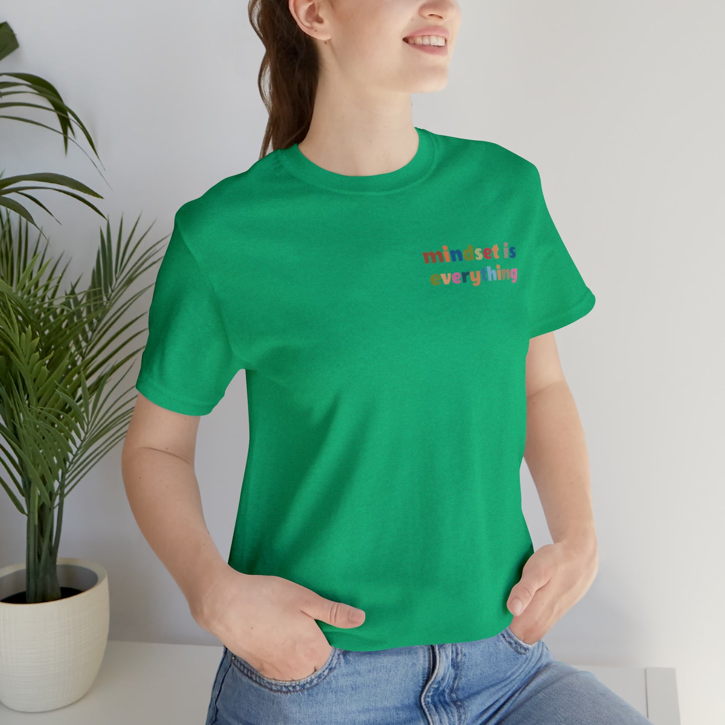 Positive Growth Shirt, Mindset Is Everything Shirt, Mental Health Shirt, Psychologist Shirt, T294