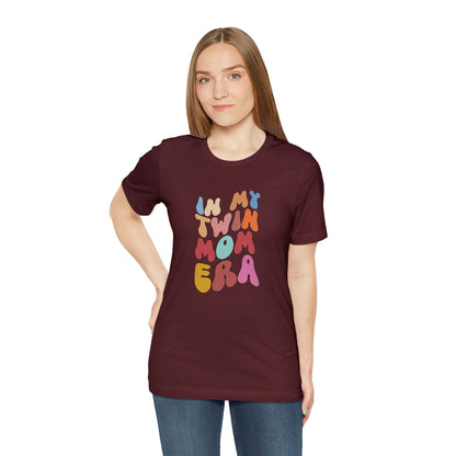 Shirt for Twin Mom, In My Twin Mom Era Shirt, Twin Mom Era Shirt, Funny Twin Mom Shirt, Twin Moms Club Shirt, T341