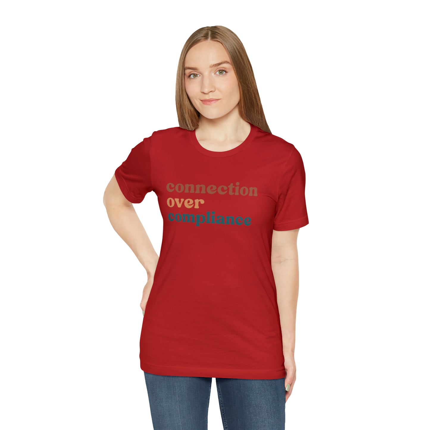 Connection Over Compliance Shirt, Special Education Shirt, Inspirational Shirt, Inclusive Education Shirt, Autism Awareness Shirt, T720