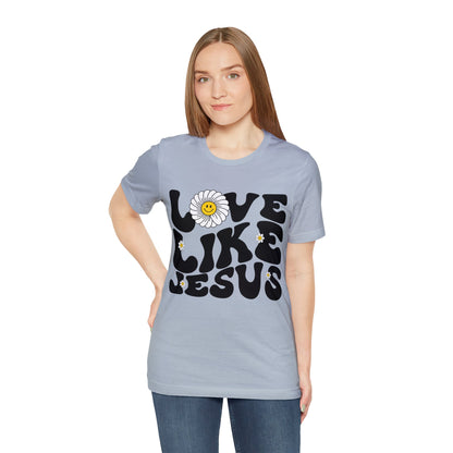 Retro Love Like Jesus Shirt, Cute Jesus Shirt, Women's Christian Clothing, Unisex Crewneck Christian Shirt, T851