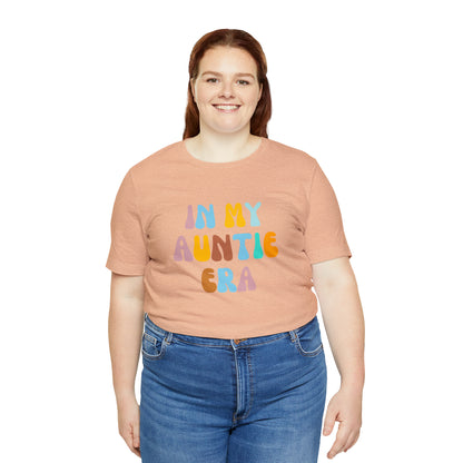 In My Auntie Era Shirt, Shirt for Aunt, Auntie Shirt, Gift for Aunts, Favorite Aunt Shirt, Aunt Gift from Niece, T236