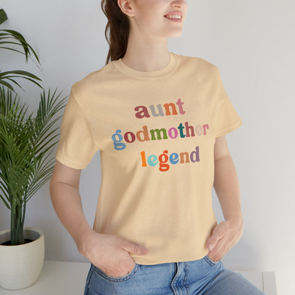 Aunt Godmother Legend Shirt for Aunt, Cute Godmother Gift from Goddaughter, Retro Godmother Gift for Baptism, T441