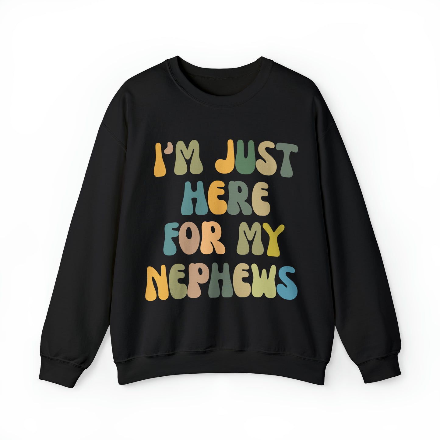 I'm Just Here for My Nephews Sweatshirt, Gift for Cool Aunt, New Auntie Sweatshirt, Funny Aunt Sweatshirt, Favorite Aunt Sweatshirt, S1012