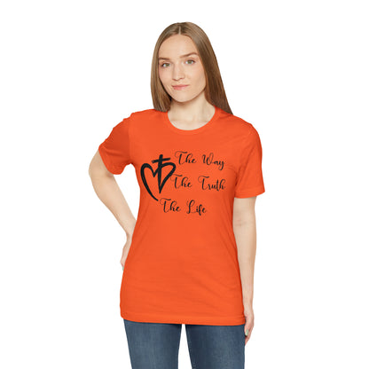 Jesus The Way The Truth The Life Shirt for Women, T253