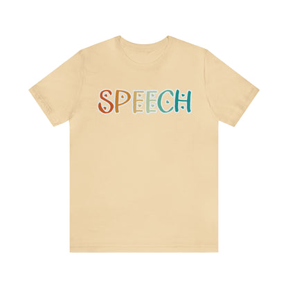 Speech Language Pathologist Shirt, Slp Shirt, Speech Pathology Tee, Speech Therapy Shirt, T361