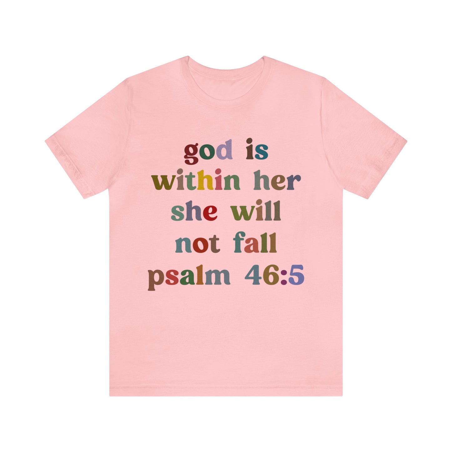 God Is Within Her She Will Not Fall Shirt, Godly Woman Shirt, Religious Women Shirt, Christian Shirt for Mom, Jesus Lover Shirt, T1236