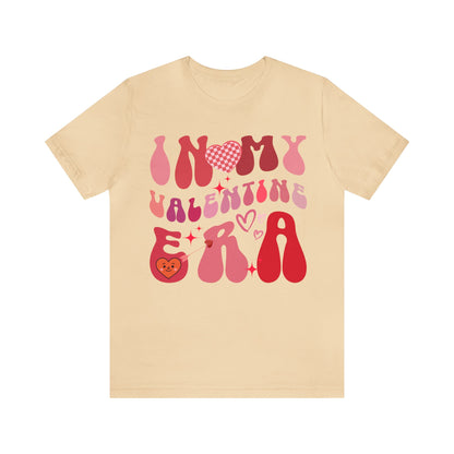 In My Valentine Era Shirt, Cute Valentines Era Shirt, Gift for Girlfriend, Happy Valentine's Day Shirt, Shirt for Women, Wife Gift, T1285