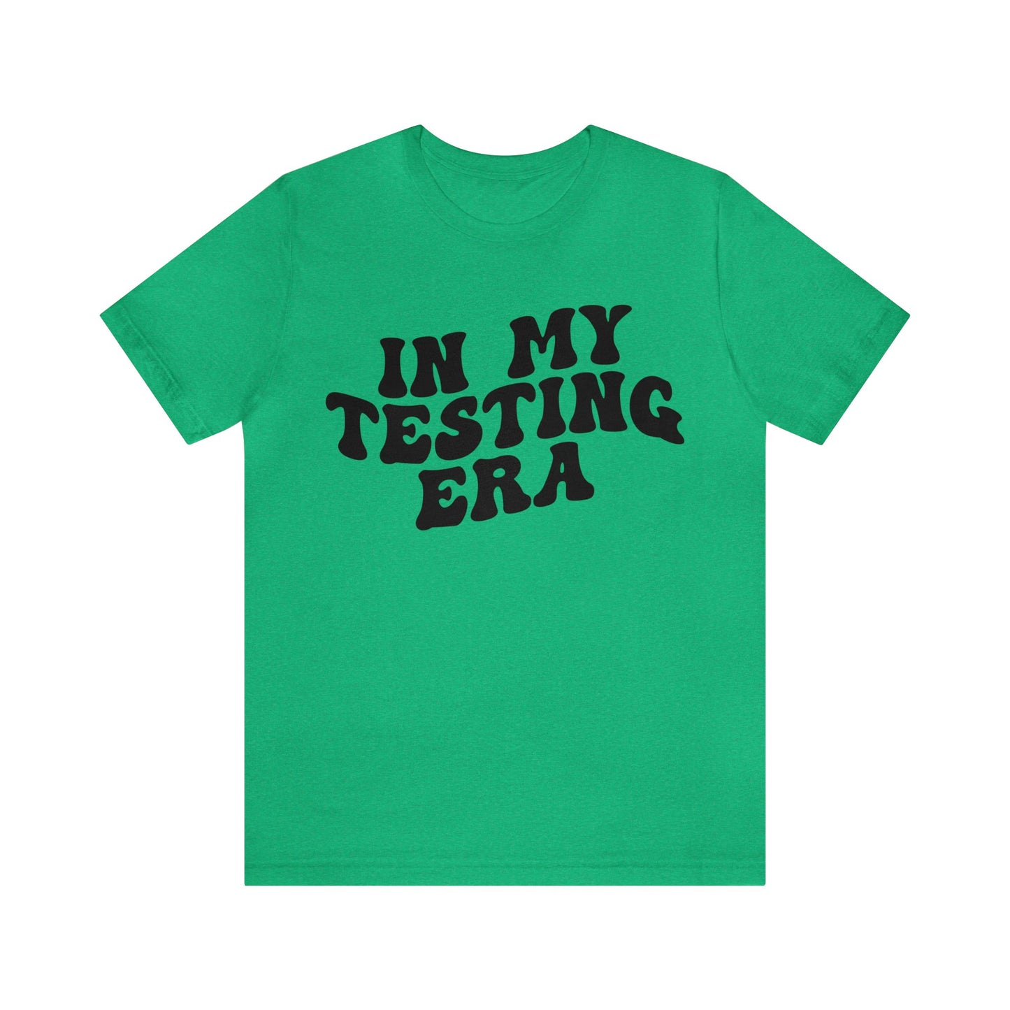 In My Testing Era Shirt, Exam Day Shirt, Funny Teacher Shirt, Teacher Appreciation Gift, Gift for Best Teachers, Teacher shirt, T1303